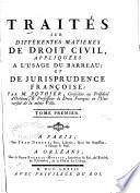 Traités sur différentes matieres de droit civil