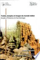Traités, temples, et images du monde indien