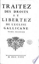 Traitez des droits et libertez de l'Eglise gallicane
