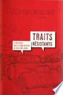 Traits résistants