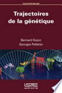 Trajectoires de la génétique