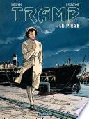 Tramp - Tome 1 - Le piège