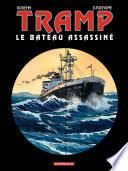 Tramp - Tome 3 - Le bateau assassiné
