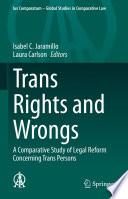 Trans Rights and Wrongs