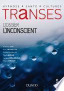 Transes n°5 - 4/2018 L'Inconscient