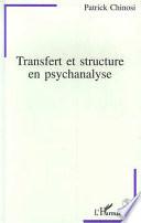 Transfert et structures en psychanalyse