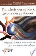 Transferts des savoirs, savoirs des pratiques