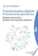 Transformation digitale : l'avènement des plateformes