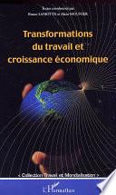 Transformations du travail et croissance économique