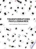 Transformations Pavillonnaires
