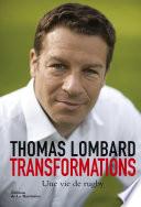 Transformations. Une vie de rugby