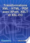 Transformations XML-HTML-PDF avec XPath, XSLT et XSL-FO