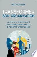Transformer son organisation