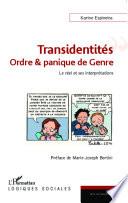 Transidentités : ordre & panique de genre