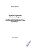 Transitions liturgiques en Gaule carolingienne
