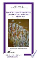 Transitions professionnelles dans le monde associatif et l'animation.