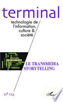 Transmedia storytelling
