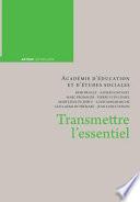 Transmettre l'essentiel