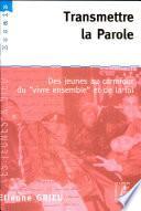 Transmettre la parole