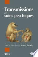 Transmissions et soins psychiques