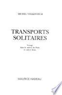 Transports solitaires