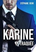 Traquée