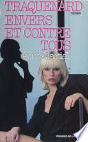 Traquenard envers et contre tous