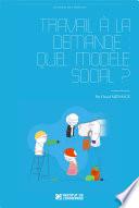 Travail à la demande : quel modèle social ?