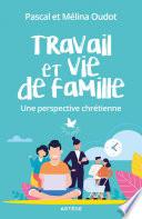 Travail et vie de famille