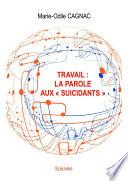 Travail : La parole aux « suicidants »