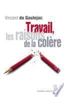 Travail, les raisons de la colère