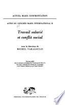 Travail salarié et conflit social