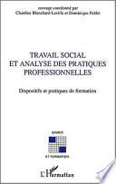 Travail social et analyse des pratiques professionnelles