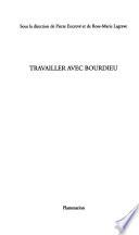 Travailler avec Bourdieu