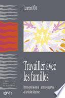 Travailler avec les familles