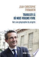 Travailler là où nous voulons vivre