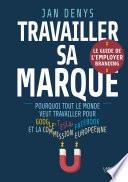 Travailler sa marque