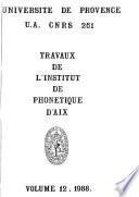 Travaux de l'Institut de phonétique d'Aix