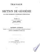 Travaux de la Section de géodésie de l'Union géodésique et géophysique internationale