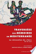 Traversées des mémoires en Méditerranée