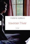 Livre Traverser l'hiver