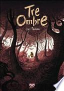 Tre ombre