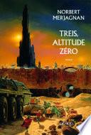 Treis, altitude zéro
