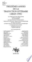 Treizièmes Assises de la traduction littéraire (Arles 1996)
