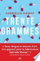 Trente grammes