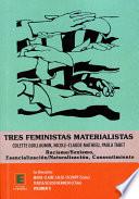 Tres feministas Materialistas (Volume II)