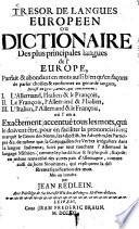 Tresor de langues europeen ou dictionaire des plus principales langues