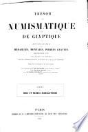 Trésor de numismatique et de glyptique; ou, Recueil général de médailles, monnaies, pierres gravées, bas-reliefs, etc., tant anciens que modernes, les plus intéressants sous le rapport de l'art et de l'histoire: Sceaux des cois et reines d'Angleterre. 38 pl