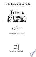 Trésors des noms de familles