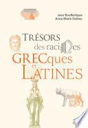 Livre Trésors des racines grecques et latines